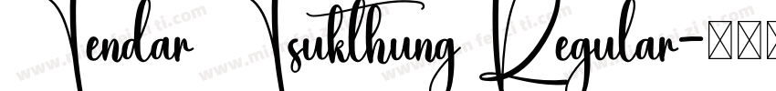 Tendar Tsukthung Regular字体转换